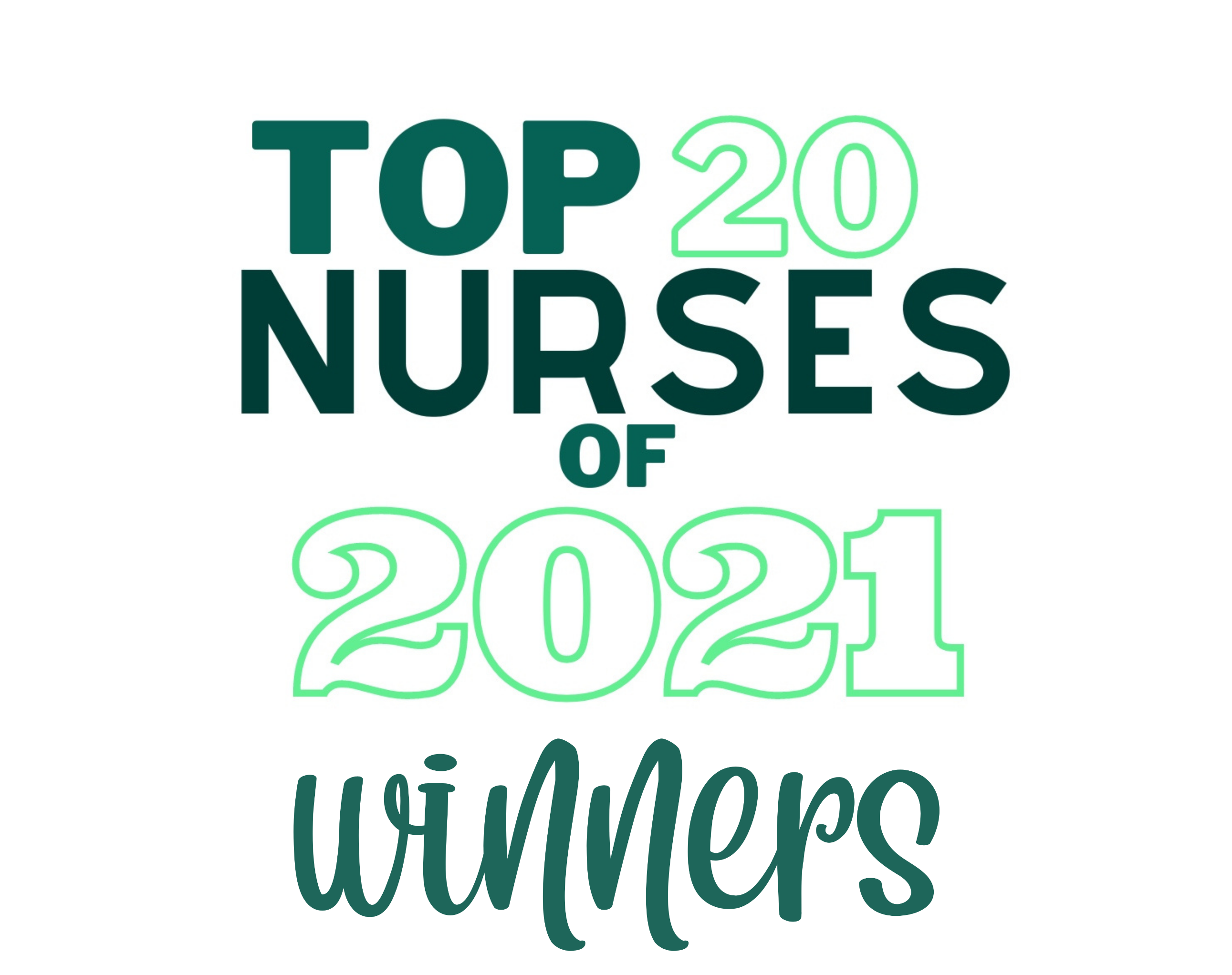 Announcing the Top 20 Nurses Award Winners of 2021